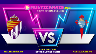 Assistir Valladolid x Celta de Vigo ao vivo online 15/03/2025