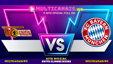 Assistir Union Berlin x Bayern de Munique ao vivo online 15/03/2025