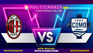 Assistir Milan x Como ao vivo online 15/03/2025