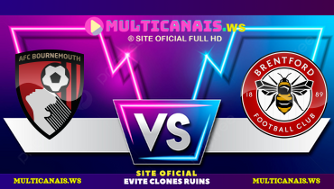 Assistir Bournemouth x Brentford ao vivo online 15/03/2025