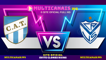 Assistir Atlético Tucumán x Vélez Sarsfield ao vivo online 17/03/2025