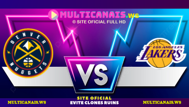 Assistir NBA: Denver Nuggets x Los Angeles Lakers ao vivo online 19/03/2025