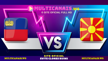 Assistir Liechtenstein x Macedônia do Norte ao vivo online 22/03/2025