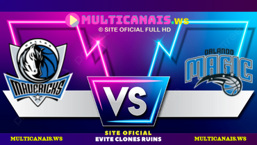 Assistir NBA: Dallas Mavericks x Orlando Magic ao vivo online 27/03/2025