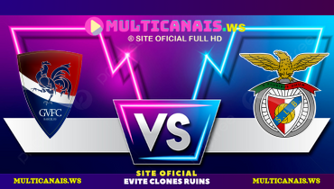 Assistir Gil Vicente x Benfica ao vivo online 28/03/2025