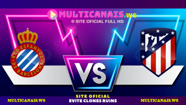 Assistir Espanyol x Atlético de Madrid ao vivo online 29/03/2025