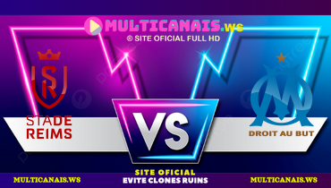 Assistir Reims x Olympique Marseille ao vivo online 29/03/2025