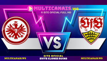 Assistir Eintracht Frankfurt x Stuttgart ao vivo online 29/03/2025