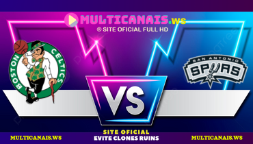 Assistir NBA: Boston Celtics x San Antonio Spurs ao vivo online 29/03/2025