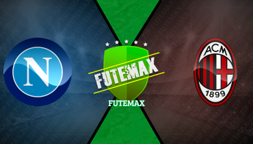 Assistir Napoli x Milan ao vivo online 30/03/2025