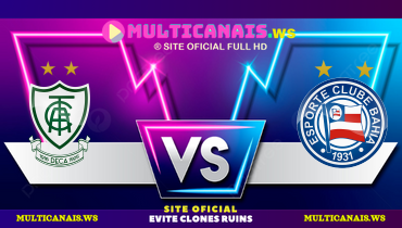 Assistir América-MG x Bahia FEMININO ao vivo online 31/03/2025