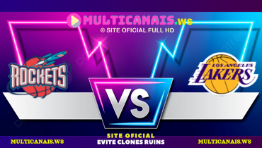 Assistir NBA: Houston Rockets x Los Angeles Lakers ao vivo online 31/03/2025