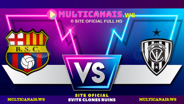 Assistir Barcelona de Guayaquil x Independiente del Valle ao vivo online 01/04/2025