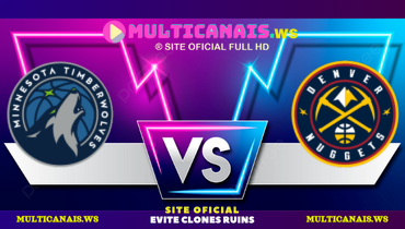 Assistir NBA: Minessota Timberwolves x Denver Nuggets ao vivo online 01/04/2025
