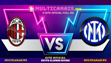 Assistir Milan x Inter de Milão ao vivo online 02/04/2025