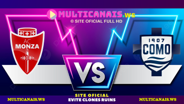 Assistir Monza x Como ao vivo online 05/04/2025
