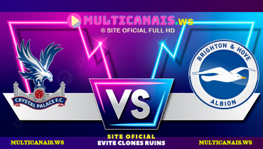 Assistir Crystal Palace x Brighton ao vivo online 05/04/2025