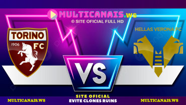 Assistir Torino x Hellas Verona ao vivo online 06/04/2025