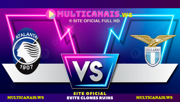 Assistir Atalanta x Lazio ao vivo online 06/04/2025