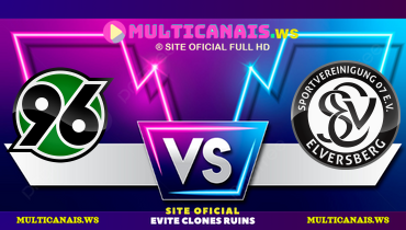 Assistir Hannover 96 x Elversberg ao vivo online 12/04/2025