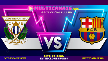 Assistir Leganés x Barcelona ao vivo online 12/04/2025