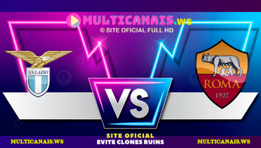 Assistir Lazio x Roma ao vivo online 13/04/2025
