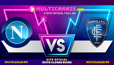 Assistir Napoli x Empoli ao vivo online 14/04/2025