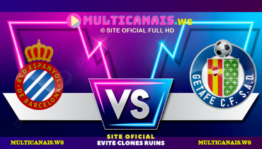Assistir Espanyol x Getafe ao vivo online 18/04/2025