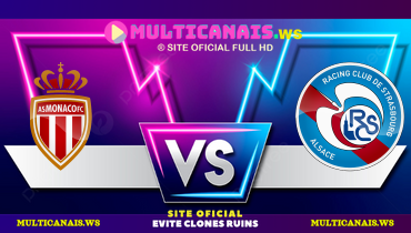 Assistir Monaco x Strasbourg ao vivo online 19/04/2025