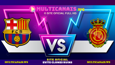 Assistir Barcelona x Mallorca ao vivo online 22/04/2025