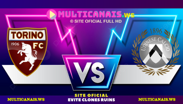 Assistir Torino x Udinese ao vivo online 23/04/2025