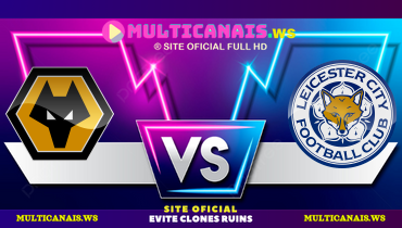 Assistir Wolverhampton x Leicester City ao vivo online 26/04/2025