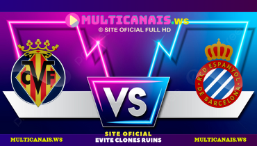 Assistir Villarreal x Espanyol ao vivo online 27/04/2025