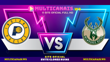 Assistir NBA: Indiana Pacers x Milwaukee Bucks ao vivo online 27/04/2025