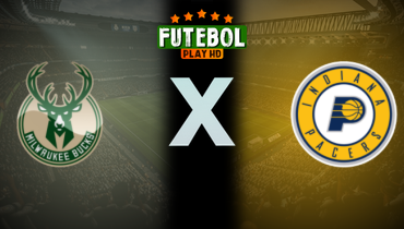 Assistir NBA: Milwaukee Bucks x Indiana Pacers ao vivo online 29/04/2025