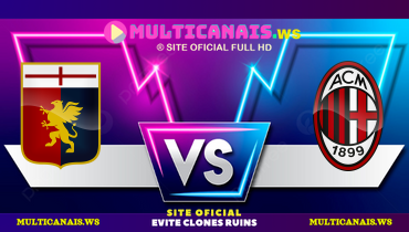 Assistir Genoa x Milan ao vivo online 05/05/2025