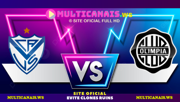 Assistir Vélez Sarsfield x Olímpia ao vivo online 08/05/2025