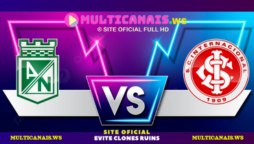 Assistir Atlético Nacional x Internacional ao vivo online 08/05/2025