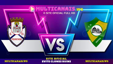 Assistir Feirense x Mafra ao vivo online 09/05/2025
