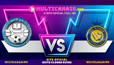 Assistir Al Okhdood x Al Nassr ao vivo online 12/05/2025