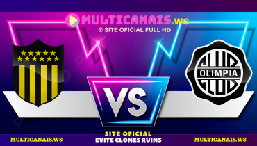 Assistir Peñarol x Olímpia ao vivo online 14/05/2025