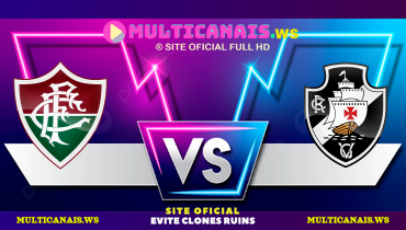 Assistir Fluminense x Vasco ao vivo online 24/05/2025