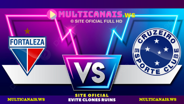 Assistir Fortaleza x Cruzeiro ao vivo online 25/05/2025