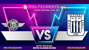 Assistir Libertad x Alianza Lima ao vivo online 27/05/2025