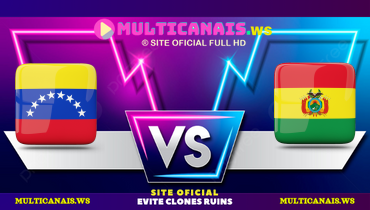 Assistir Venezuela x Bolívia ao vivo online 06/06/2025