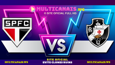 Assistir São Paulo x Vasco ao vivo online 12/06/2025