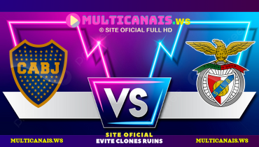 Assistir Boca Juniors x Benfica ao vivo online 16/06/2025