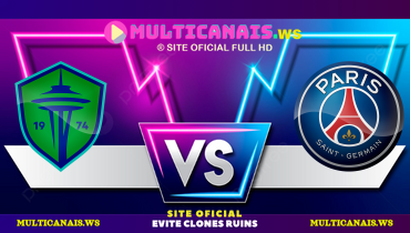Assistir Seattle Sounders x PSG ao vivo online 23/06/2025