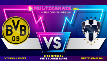 Assistir Borussia Dortmund x Monterrey ao vivo online 01/07/2025